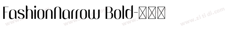 FashionNarrow Bold字体转换